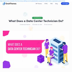 What Does a Data Center Technician Do?