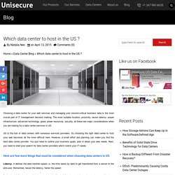 Which data center to host in the US ? - UniSecure Datacenters Blog