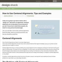 How to Use Centered Alignments: Tips and Examples
