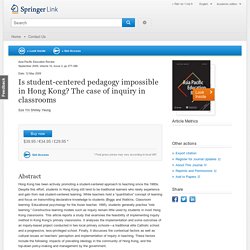 Is student-centered pedagogy impossible in Hong Kong? The case of inquiry in classrooms - Springer