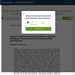 Beyond student-centered and teacher-centered pedagogy: Teaching and learning as guided participation