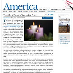 The Silent Power of Centering Prayer