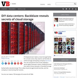 DIY data centers: Backblaze reveals secrets of cloud storage