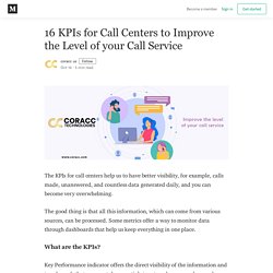 16 KPIs For Call Centers To Improve The Level Of Your Call Service