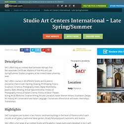 Studio Art Centers International - Studio Art Centers International - Late Spring/Summer