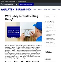 Why is My Central Heating Noisy?