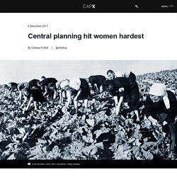 Central planning hit women hardest