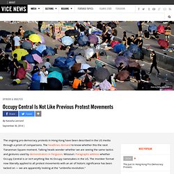 Occupy Central Is Not Like Previous Protest Movements