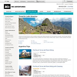 Adventures: Central and South America Adventure Travel, Trekking Vacations - StumbleUpon