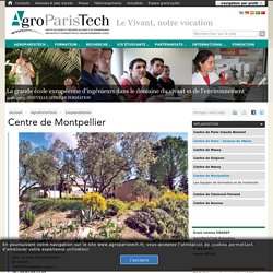 AgroParisTech - Centre de Montpellier
