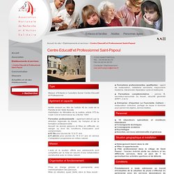 Centre Educatif et Professionnel Saint-Papoul - Anras