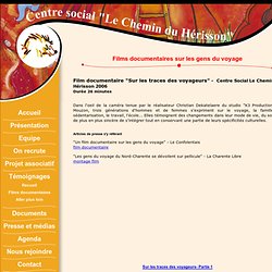 Centre social Le Chemin du Hérisson : Films documentaires sur les gens du voyage
