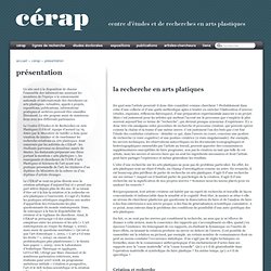 CERAP - Centre d'Etudes et de Recherches en Arts Plastiques