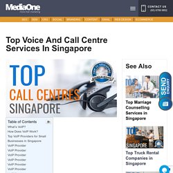 Top Voice and Call Centre Services in Singapore