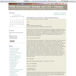 centrifugation: accord Areva - Urenco (Georges Besse II) - Veille économique: énergie sans CO2 + réseaux