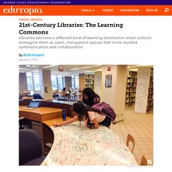 21st-Century Libraries: The Learning Commons
