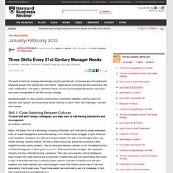 Three Skills Every 21st-Century Manager Needs