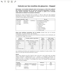 Lire en ligne Emaux et glaçures céramiques - Calculs sur les recettes de glaçures - Rappel (Prévisualisation)