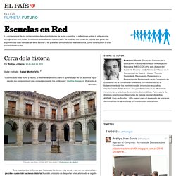 Cerca de la historia >> Escuelas en Red