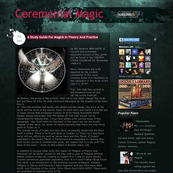 A Study Guide For Magick In Theory And Practice
