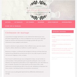 Cérémonie de mariage - Blog sur le mariage de Wedzem