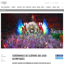 Cérémonies de clôture des Jeux Olympiques