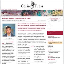 Cerise Press › A Sense of Questing: Kim Cheng Boey on Poetry