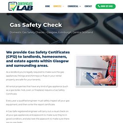 Gas Safety Glasgow, Edinburgh, Central Scotland
