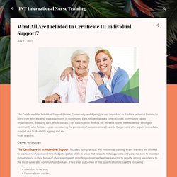 What All Are Included In Certificate III Individual Support?