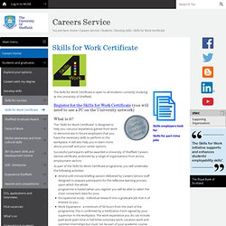 Skills for Work Certificate - Improve your Prospects - Students - Careers Service