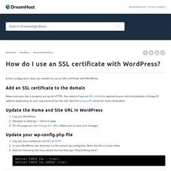 How do I use an SSL certificate with WordPress? – DreamHost