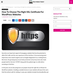 How To Choose The Right SSL Certificate For WordPress Websites