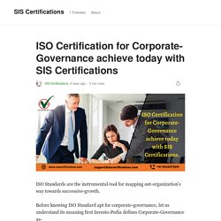 ISO Certification for Corporate-Governance achieve today with SIS Certifications
