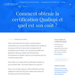 Comment obtenir la certification Qualiopi et quel est son coût ? - CertifiezM...