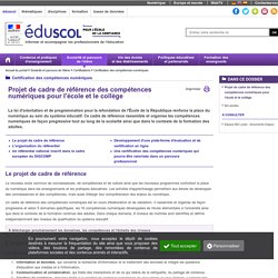 Compétences numériques - Projet de cadre de référence des compétences numériques pour l'école et le collège