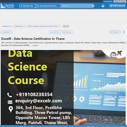 ExcelR - Data Science Certification In Thane - Educational Services & Institutes, Mumbai City, MH