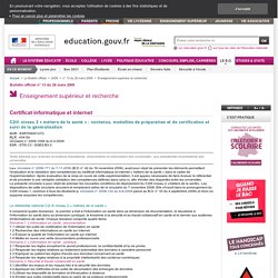 C2i® niveau 2 « métiers de la santé » : contenus, modalités de préparation et de certification et suivi de la généralisation - ESRT0900127C