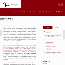 La certification ISO, cet outil insoupçonné d'intelligence compétitive - Valoricert Group