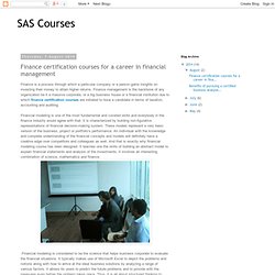 SAS Courses: Finance certification courses for a career in financial management