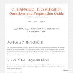 C_HANATEC_11 Certification Questions and Preparation Guide – C_HANATEC_11 Certification Questions and Preparation Guide