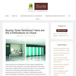 Certifications to Check While Buying Toilet Partitions - Blog by Greenlam Sturdo