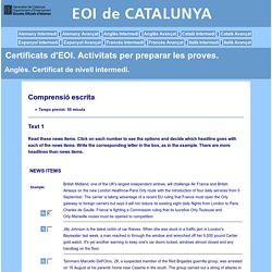 Certificats d'EOI. Anglès. Certificat de nivell intermedi: Prova de comprensió escrita
