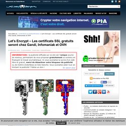 Let's Encrypt - Les certificats SSL gratuits seront chez Gandi, Infomaniak et OVH