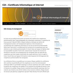 C2I – Certificats Informatique et Internet