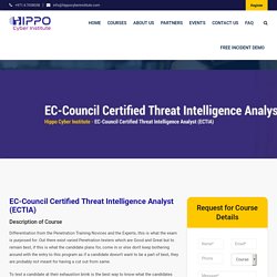 EC-Council Certified Threat Intelligence Analyst (ECTIA) - Hippo Cyber Institute