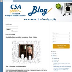 Society of Certified Senior Advisors: Social Isolation and Loneliness in Older Adults