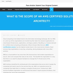 What is the scope of an AWS certified solution Architect!!