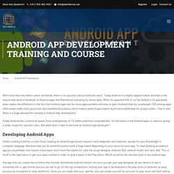Certified Training in Android App Development