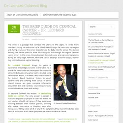 The Brief Guide on Cervical Cancer - Dr. Leonard Coldwell