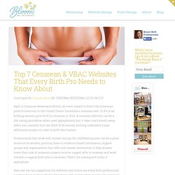 Top 7 Cesarean & VBAC Websites That Every Birth Pro Needs to Know About